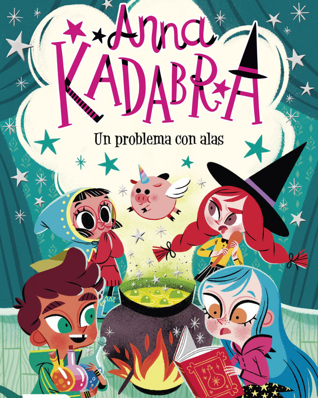 Anna Kadabra. Un Problema Con Alas