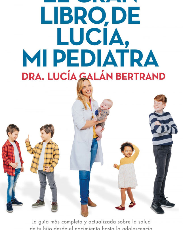 El Gran Libro De Lucía, Mi Pediatra