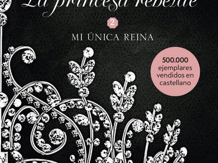 Mi única Reina