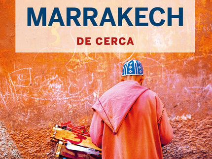 Marrakech De Cerca 5