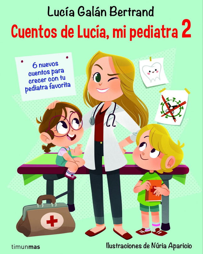 Cuentos De Lucía, Mi Pediatra 2