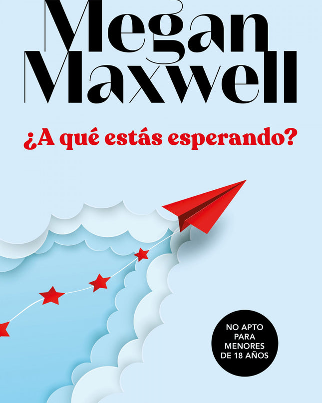 ¿a Qué Estás Esperando?
