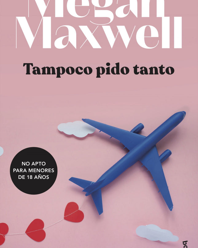 Tampoco Pido Tanto