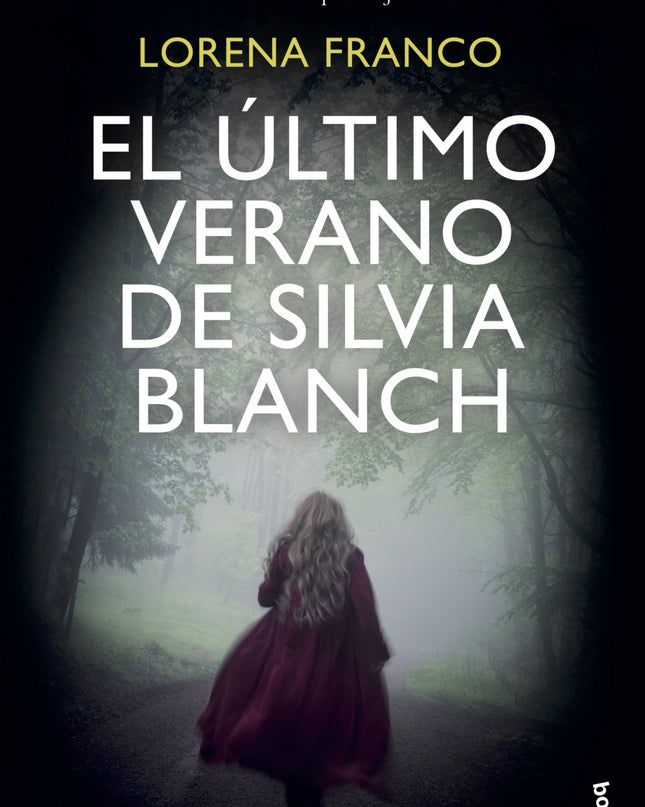 El último Verano De Silvia Blanch