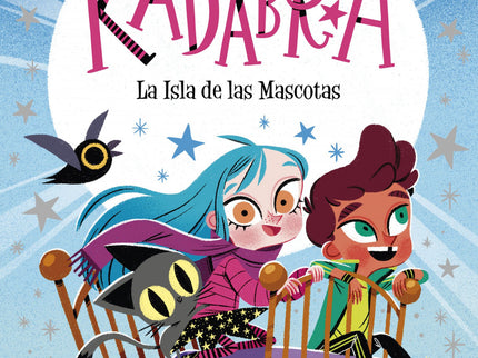 Anna Kadabra 5. La Isla De Las Mascotas