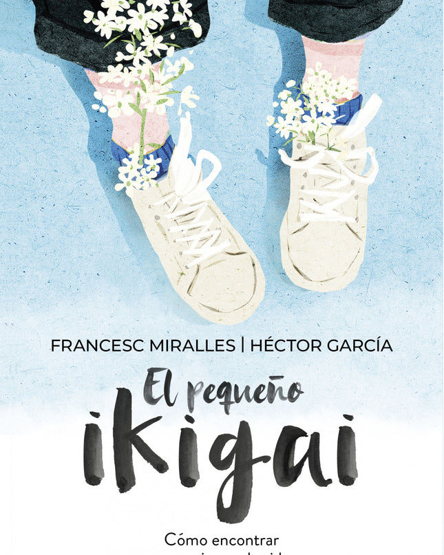 El Pequeño Ikigai