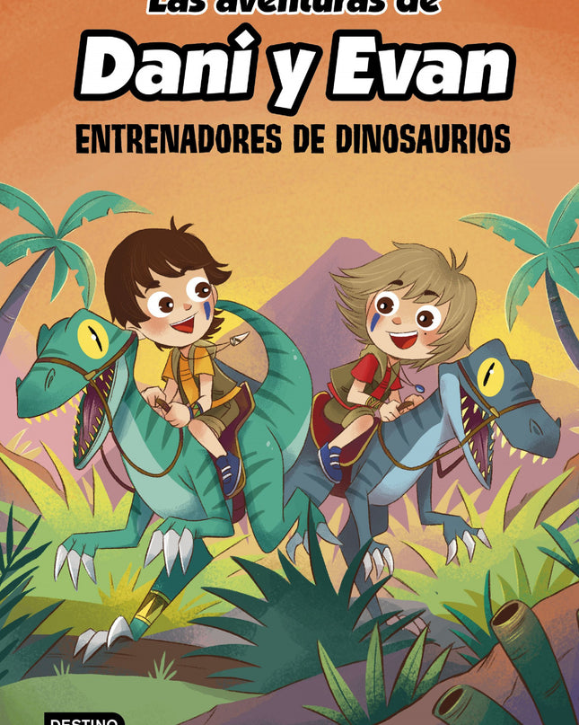 Las Aventuras De Dani Y Evan 3. Entrenadores De Dinosaurios