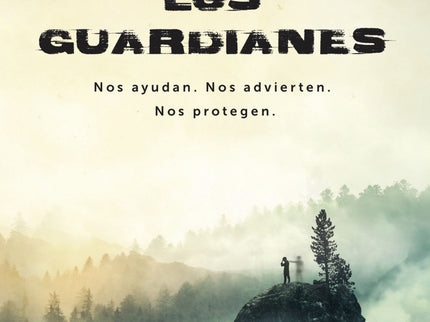 Los Guardianes
