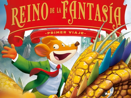 El Reino De La Fantasía. Primer Viaje
