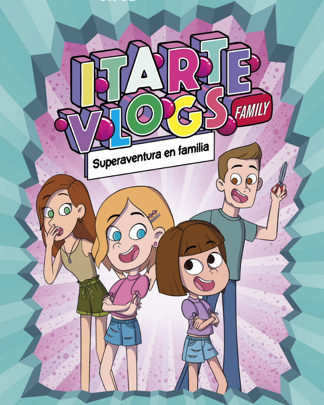 Itarte Vlogs Family 1.superaventura En Familia