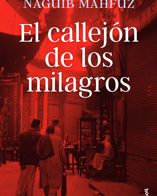 El Callejón De Los Milagros