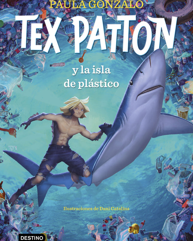 Tex Patton Y La Isla De Plástico