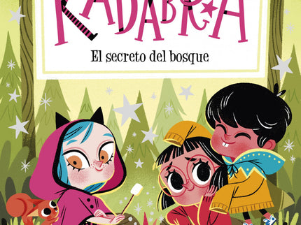 Anna Kadabra 7. El Secreto Del Bosque