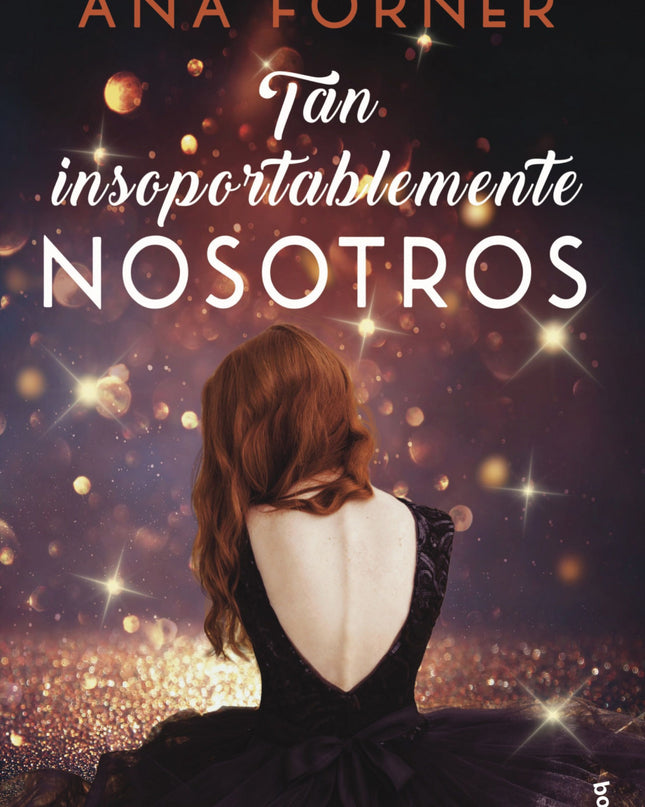 Tan Insoportablemente Nosotros. Tan Tú, Tan Nosotros, 2