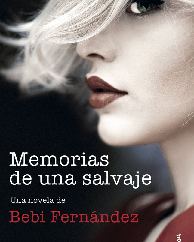 Memorias De Una Salvaje
