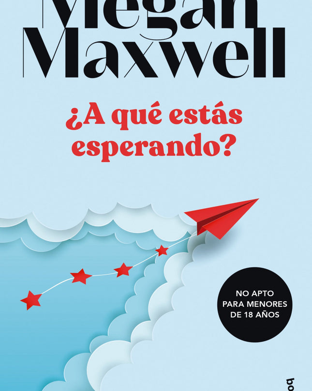¿a Qué Estás Esperando?