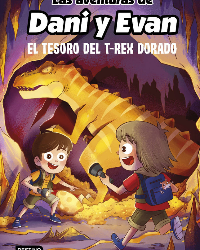 Las Aventuras De Dani Y Evan 5. El Tesoro Del T-rex Dorado