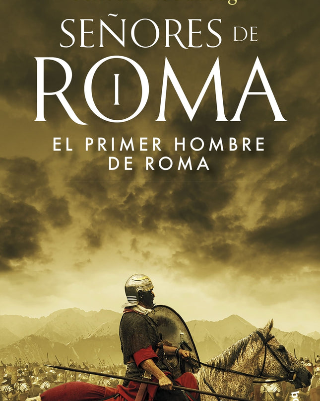 El Primer Hombre De Roma