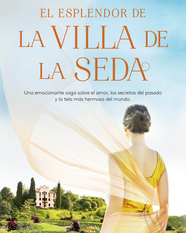 El Esplendor De La Villa De La Seda (serie La Villa De La Seda 2)