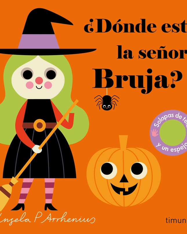 ¿dónde Está La Señora Bruja?