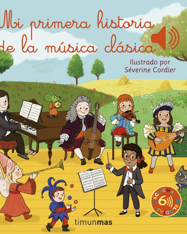 Mi Primera Historia De La Música Clásica