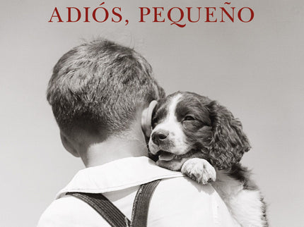 Adiós, Pequeño