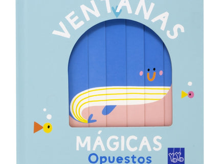 Ventanas Mágicas. Opuestos
