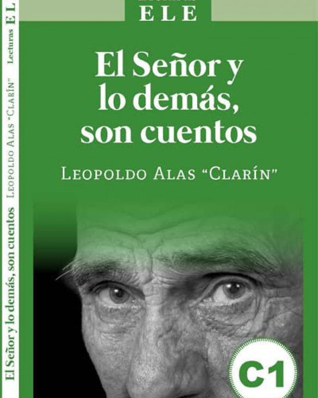 El Señor Y Lo Demas Son Cuentos