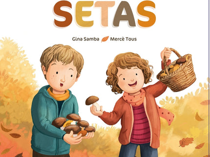 Mi Primer Libro De Setas