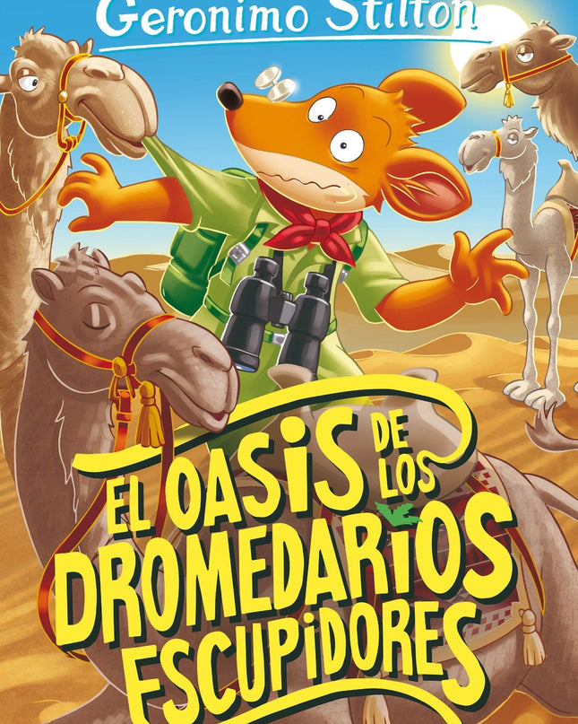 El Oasis De Los Dromedarios Escupidores
