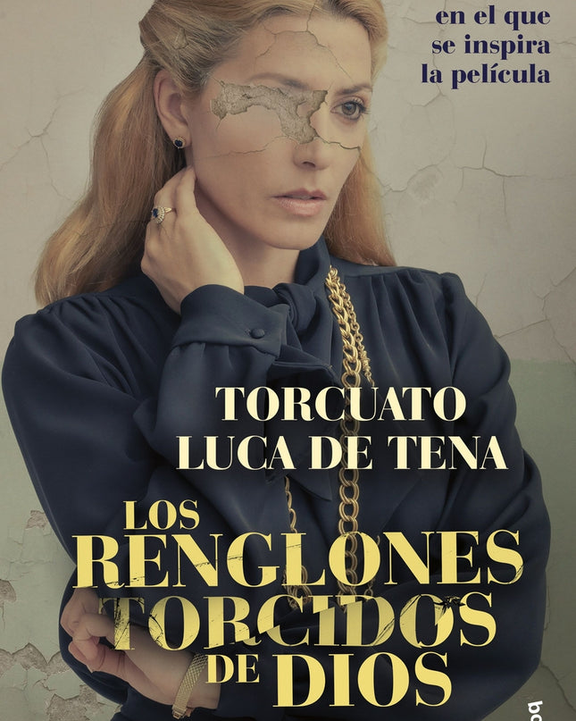 Los Renglones Torcidos De Dios