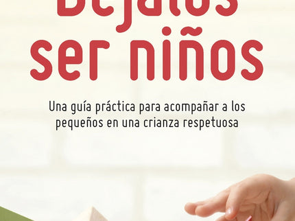 Déjalos Ser Niños