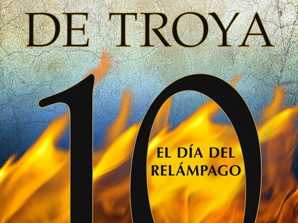 El Día Del Relámpago. Caballo De Troya 10