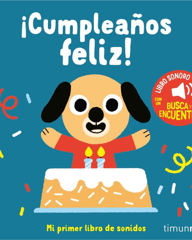 ¡cumpleaños Feliz! Mi Primer Libro De Sonidos