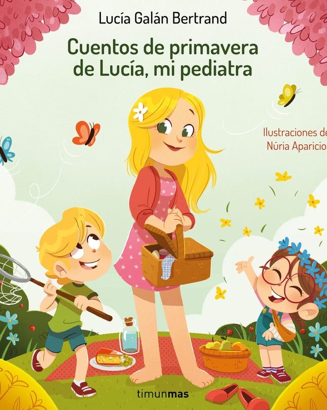 Cuentos De Primavera De Lucía, Mi Pediatra