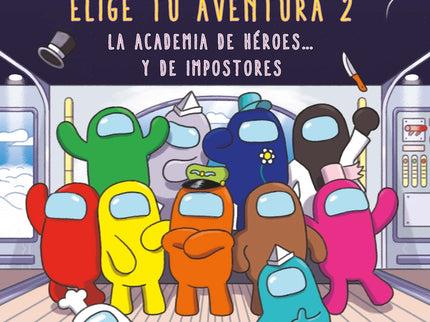 Among Us. Elige Tu Aventura 2