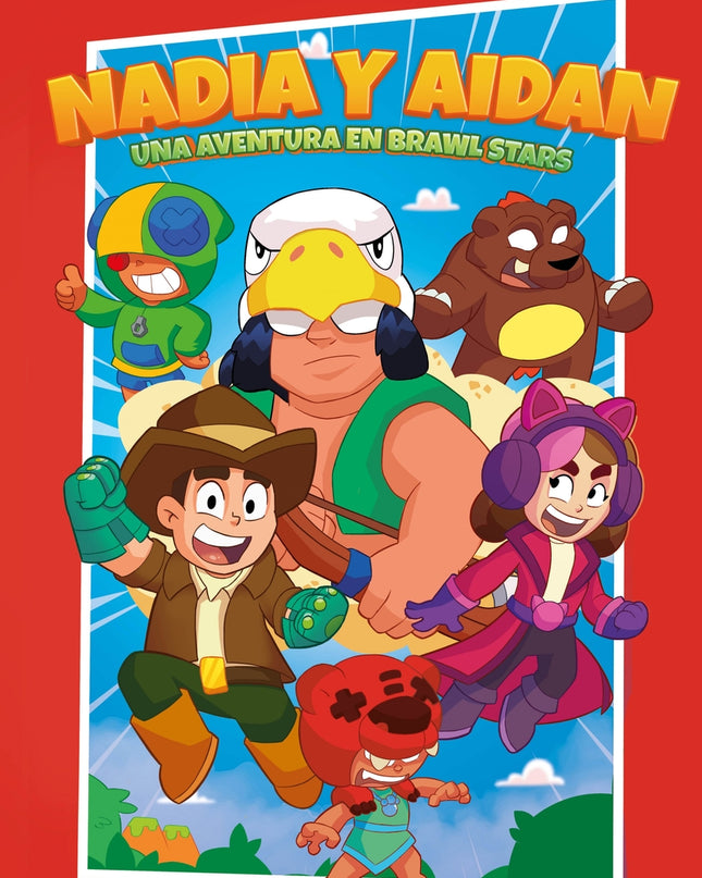 Nadia Y Aidan. Una Aventura En Brawl Stars