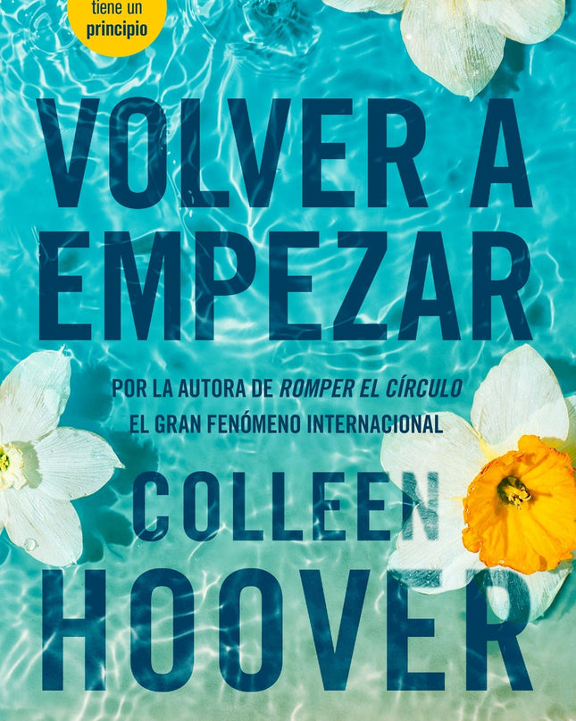 Volver A Empezar (it Starts With Us)