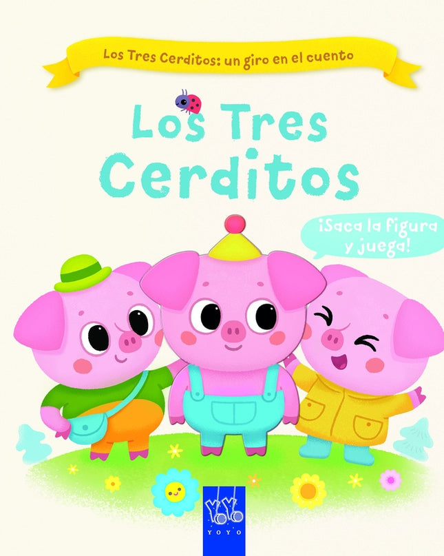 Los Tres Cerditos