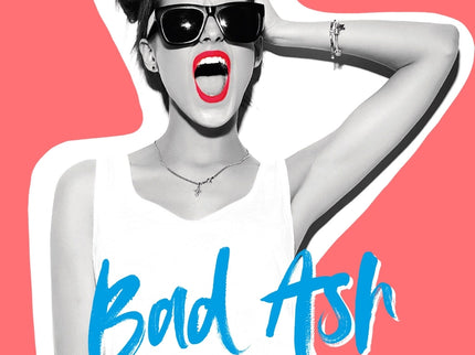 Bad Ash 2. Sin Miedo