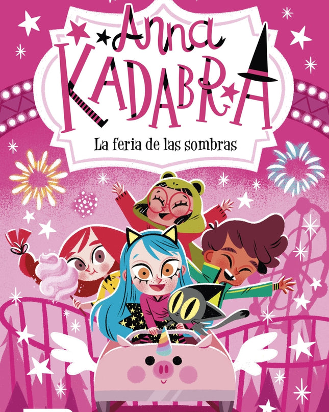 Anna Kadabra 11. La Feria De Las Sombras