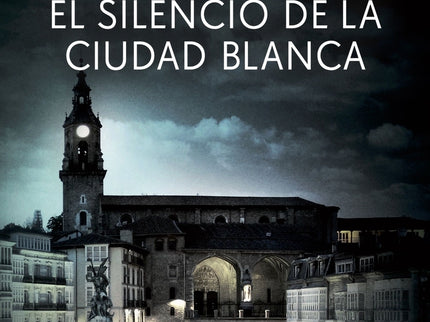 El Silencio De La Ciudad Blanca