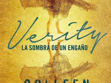 Verity. La Sombra De Un Engaño
