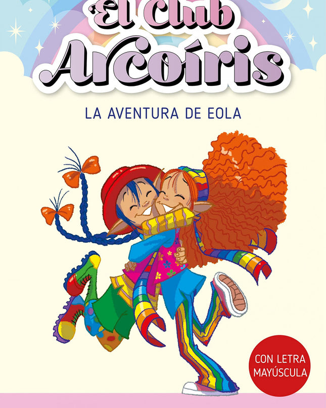 El Club Arcoiris 2. Primeros Lectores