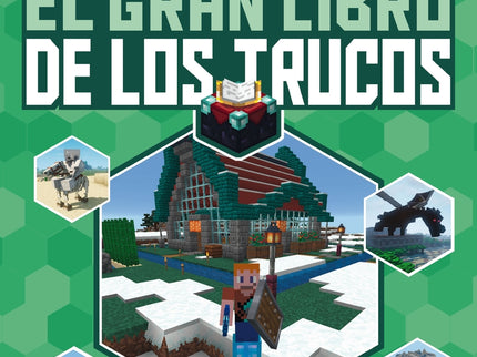 Minecraft. El Gran Libro De Los Trucos
