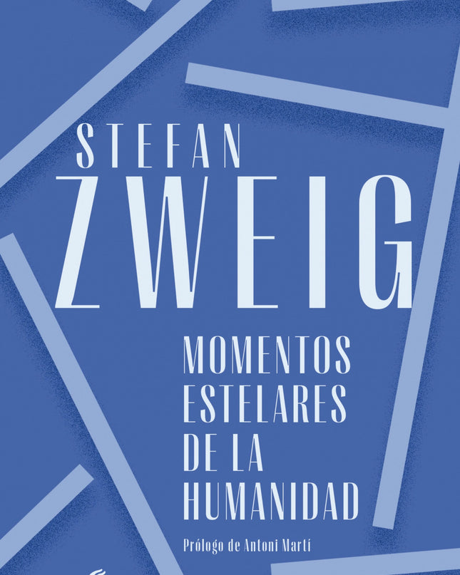 Momentos Estelares De La Humanidad