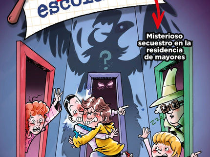 Detectives Extraescolares 3. Misterioso Secuestro En La Residencia De Mayores