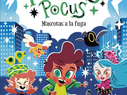 Marcus Pocus 5. Mascotas A La Fuga