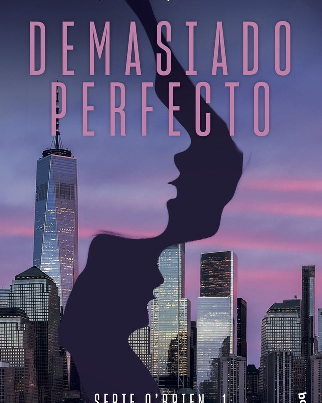 Demasiado Perfecto