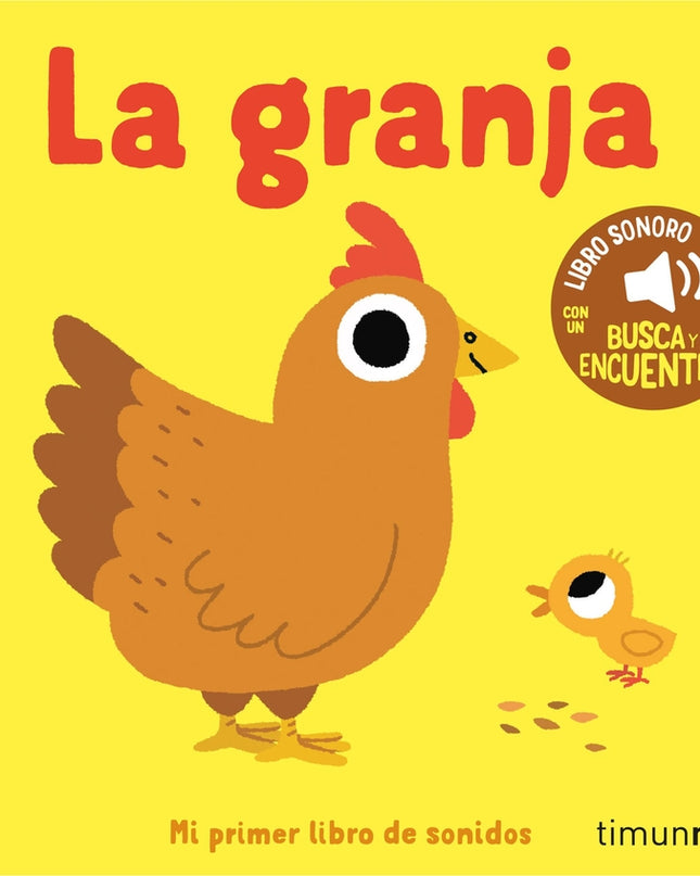 La Granja. Mi Primer Libro De Sonidos